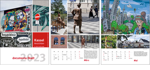 Kassel Ansichten: Titelblatt 2023 und 2 Monatsblätter u.a. mit Erinnerungen an bedeutende Frauen und Streetart und urban gardening in Kassel 
                      